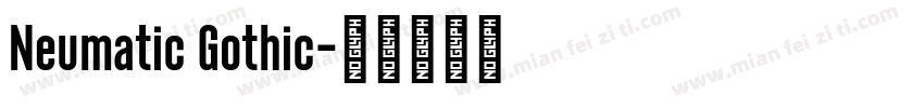 Neumatic Gothic字体转换